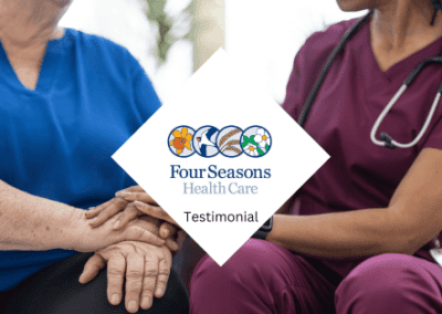 Testimonial – Four Seasons Healthcare